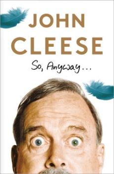 john-cleese-so-anyway