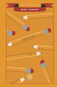 Miro Gavran Zaboravljeni sin