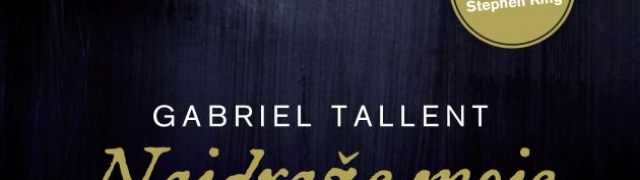 Gabriel Tallent – Najdraže moje