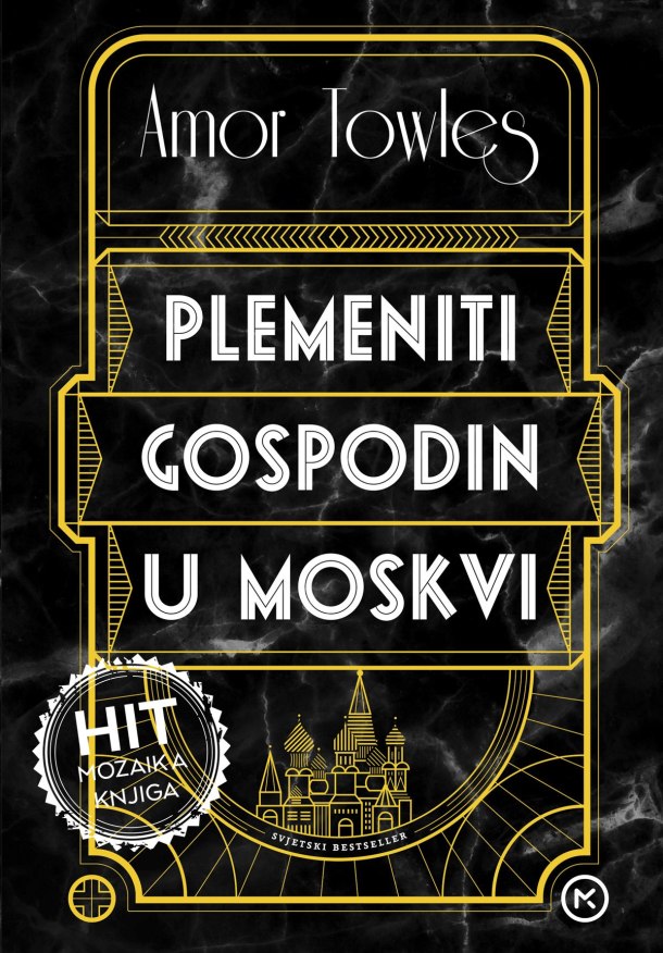 Plemeniti-gospodin-u-Moskvi-HIT