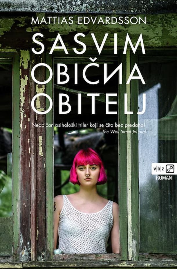 psiholoski triler sasvim obicna obitelj