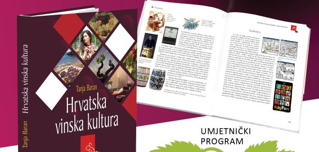 Znanstvena monografija Tanje Baran “Hrvatska vinska kultura” pobudila znatiželju javnosti