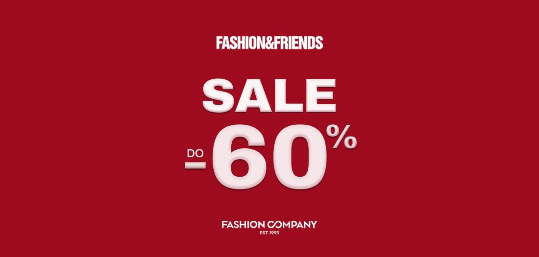 Fashion&Friends i Fashion Company donose novi krug sniženja