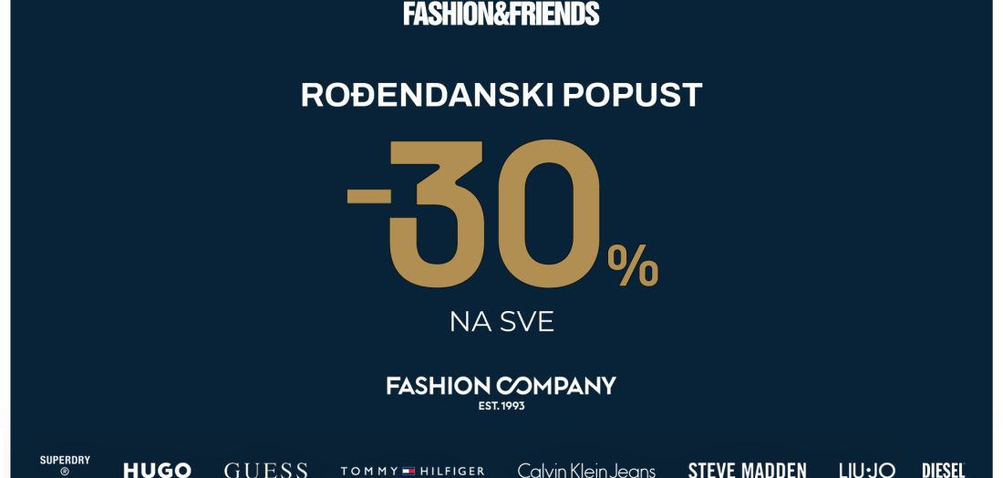 Shopping vikend koji se ne propušta: Fashion Company povodom rođendana donosi 30% popusta na sve